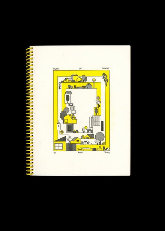 Rose Wong, Book of Towns Zine